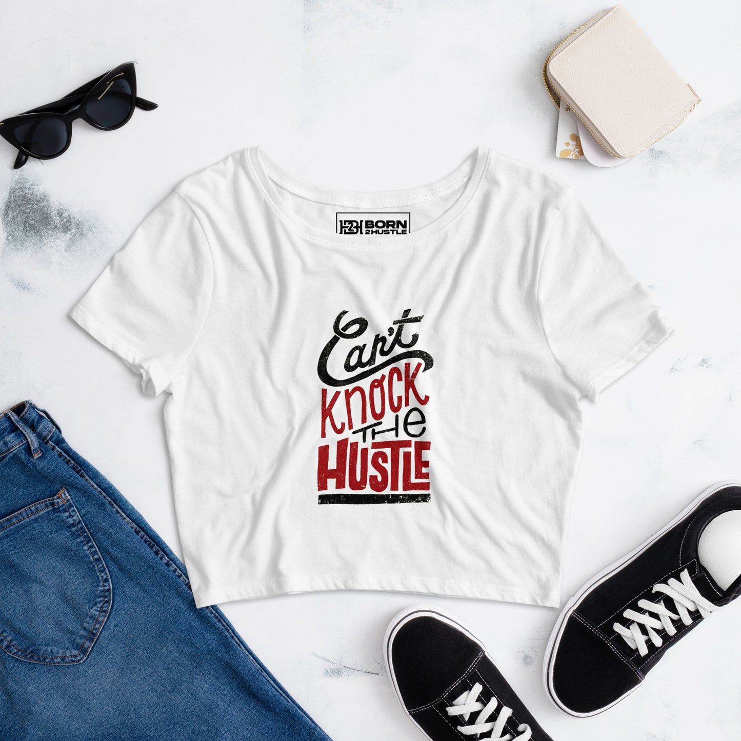 Can't Knock The Hustle Women’s Crop Tee